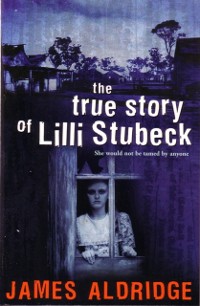 Cover True Story of Lilli Stubeck