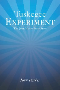 Cover Tuskegee Experiment