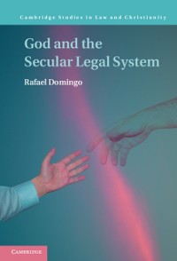 Cover God and the Secular Legal System