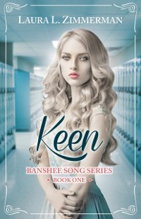 Cover Keen : Banshee Song Series, Book One
