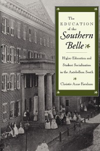Cover The Education of the Southern Belle
