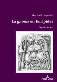 Cover La ''gnome'' en Eurípides