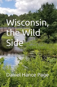 Cover Wisconsin, the Wild Side