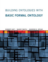 Cover Building Ontologies with Basic Formal Ontology