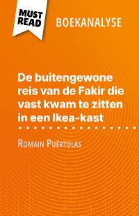 Cover De buitengewone reis van de Fakir die vast kwam te zitten in een Ikea-kast van Romain Puértolas (Boekanalyse)