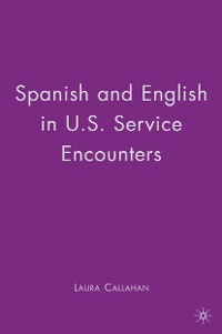 Cover Spanish and English in U.S. Service Encounters
