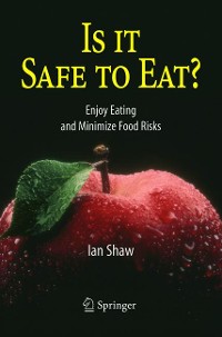 Cover Is it Safe to Eat?