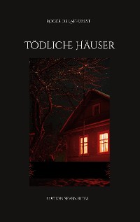 Cover Tödliche Häuser