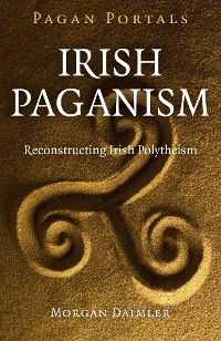 Cover Pagan Portals - Irish Paganism