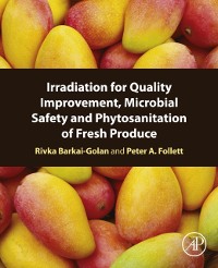 Cover Irradiation for Quality Improvement, Microbial Safety and Phytosanitation of Fresh Produce