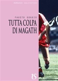 Cover Tutta colpa di Magath