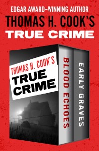 Cover Thomas H. Cook's True Crime