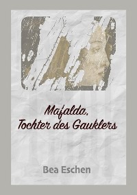 Cover Mafalda, Tochter des Gauklers