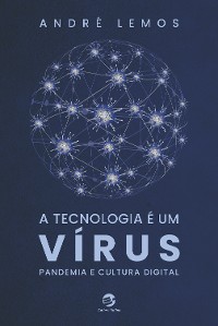 Cover A tecnologia é um vírus