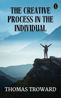 Cover The Creative Process in the Individual