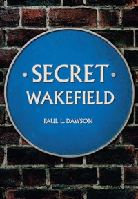 Cover Secret Wakefield