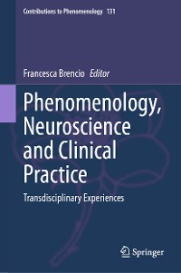 Cover Phenomenology, Neuroscience and Clinical Practice