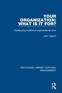 Cover Your Organization: What Is It For?