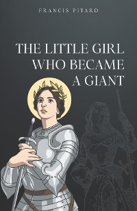 Cover The Little Girl Who Became a Giant