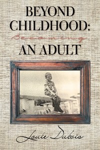 Cover Beyond Childhood: Becoming an Adult