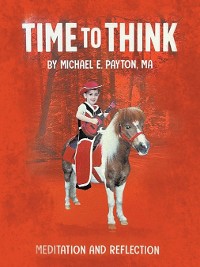Cover Time to Think: Meditation and Reflection