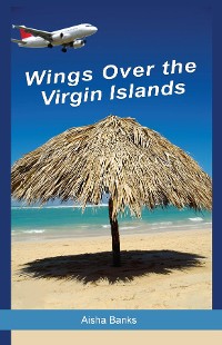 Cover Wings Over the Virgin Islands