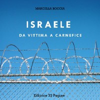 Cover Israele: da vittima a carnefice