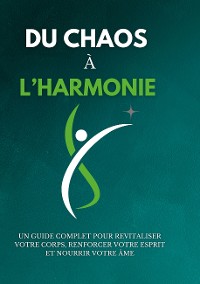 Cover Du chaos à l'harmonie