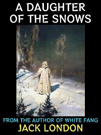 Cover A Daughter of the Snows