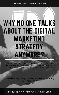 Cover Why no one talks about Digital Marketing Strategy anymore?