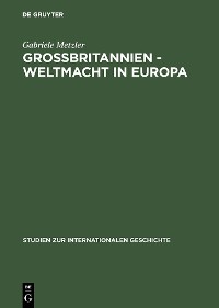 Cover Großbritannien – Weltmacht in Europa