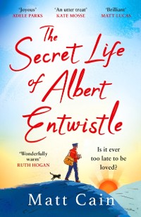 Cover Secret Life of Albert Entwistle