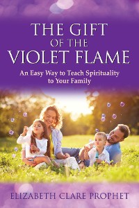 Cover The Gift of the Violet Flame