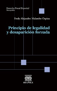 Cover Principio de legalidad y desaparición forzada