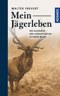 Cover Mein Jägerleben