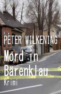 Cover Mord in Bärenklau: Krimi
