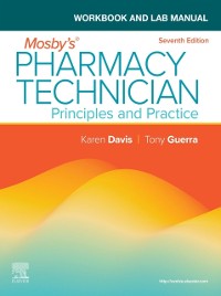 Cover Workbook and Lab Manual for Mosby's Pharmacy Technician - E-BOOK