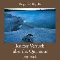 Cover Kurzer Versuch über das Quantum