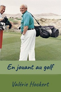 Cover En jouant au golf