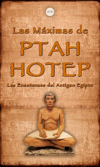 Cover Las Máximas de Ptahhotep
