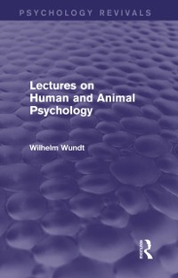Cover Lectures on Human and Animal Psychology (Psychology Revivals)
