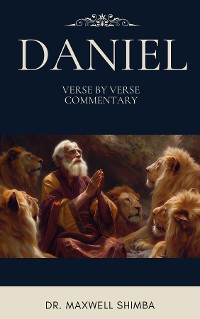 Cover Daniel: Expositor's Bible Study and Commentary