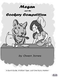 Cover Megan And The Cookery Competition