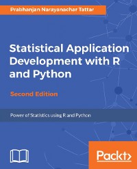 Cover Statistical Application Development with R and Python - Second Edition