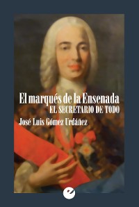 Cover El marqués de la Ensenada