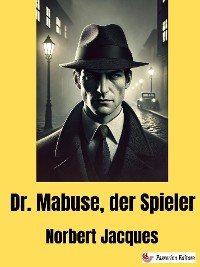 Cover Dr. Mabuse, der Spieler