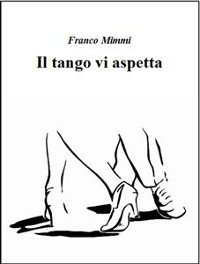 Cover Il tango vi aspetta