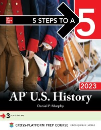 Cover 5 Steps to a 5: AP U.S. History 2023