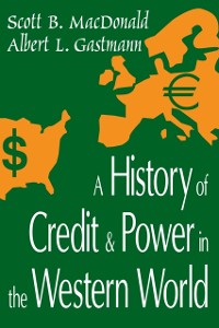 Cover History of Credit and Power in the Western World