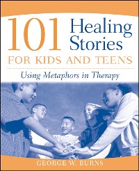 Cover 101 Healing Stories for Kids and Teens